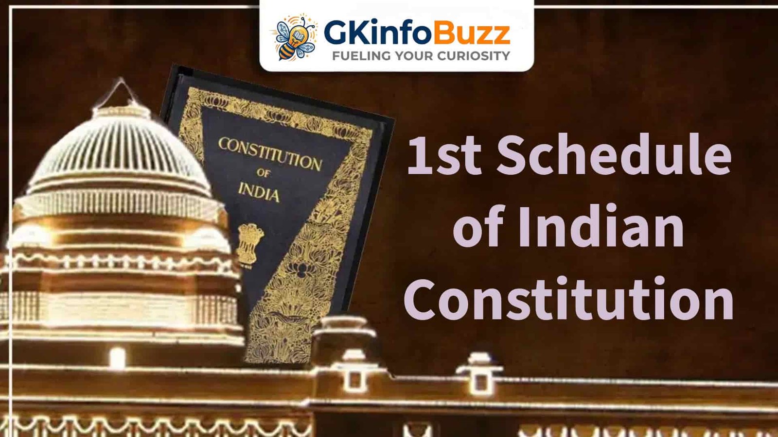 1st Schedule of Indian Constitution